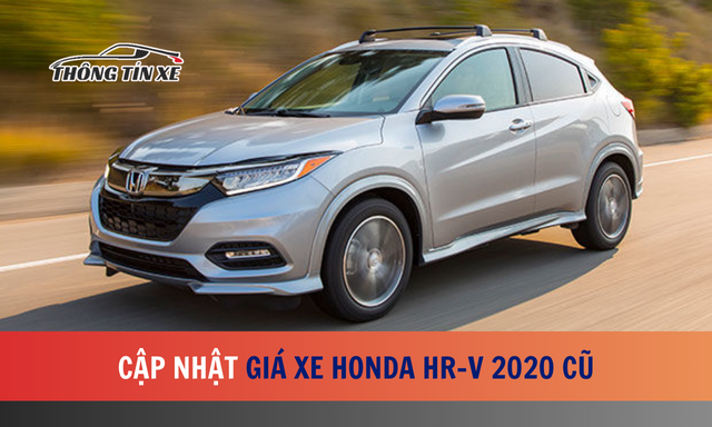 Cập nhật giá xe Honda HR-V 2020 cũ 