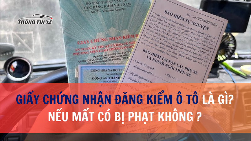 Chứng nhận đăng kiểm ô tô là gì