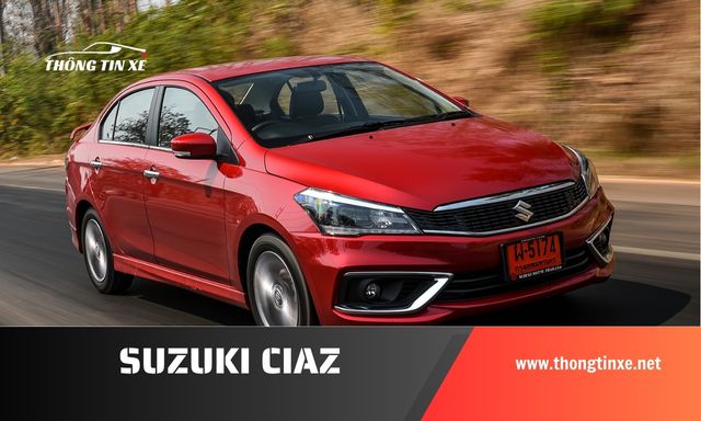 giá xe suzuki Ciaz cập nhật mới nhất 11/2024