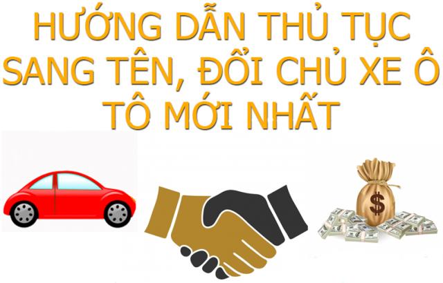 Hướng dẫn làm thủ tục mua bán sang tên đổi chủ xe ô tô cũ