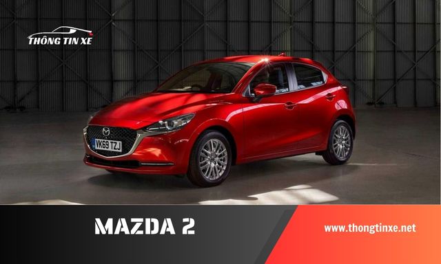 giá xe mazda 2 cập nhật mới nhất 10/2024