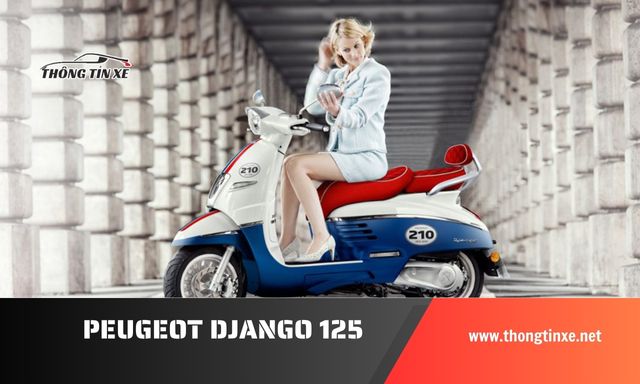 giá xe máy peugeot django 125 cập nhật mới nhất 10/2024