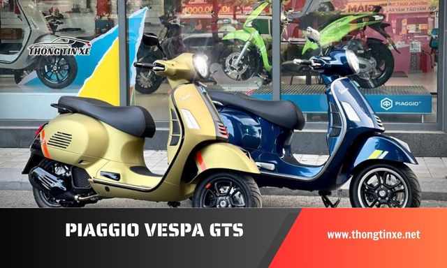 giá xe máy Piaggio Vespa gts cập nhật mới nhất [thangnam}