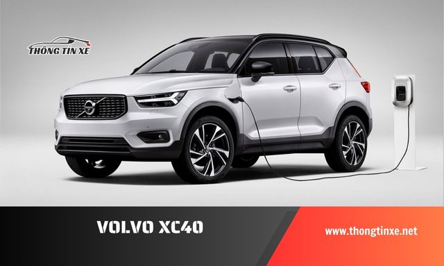 giá xe volvo xc40 cập nhật mới nhất tháng 10/2024