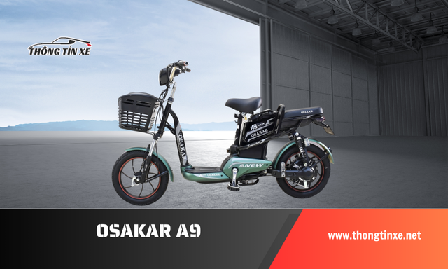 Giá xe máy điện osakar a9 cập nhật mới nhất 10/2024