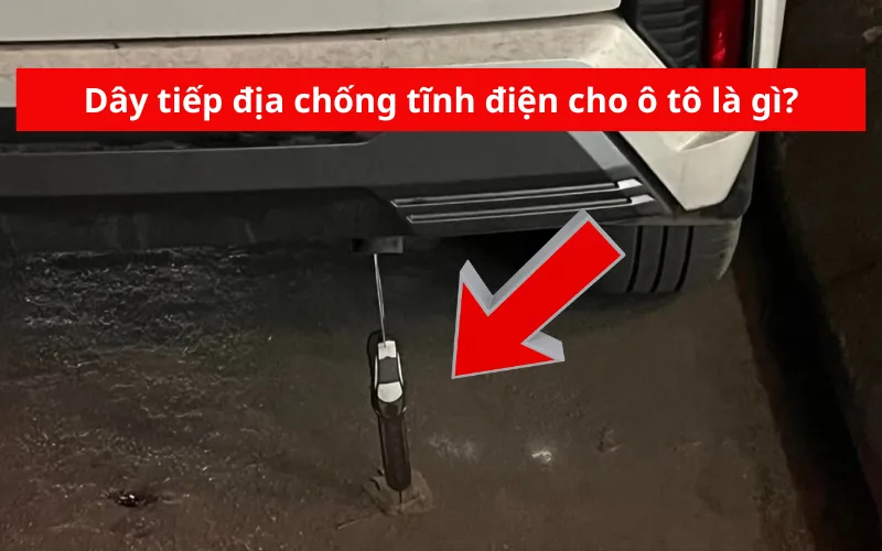 day-tiep-dia-chong-tinh-dien-cho-o-to-la-gi-png-1 Dây tiếp địa chống tĩnh điện cho ô tô là gì?
