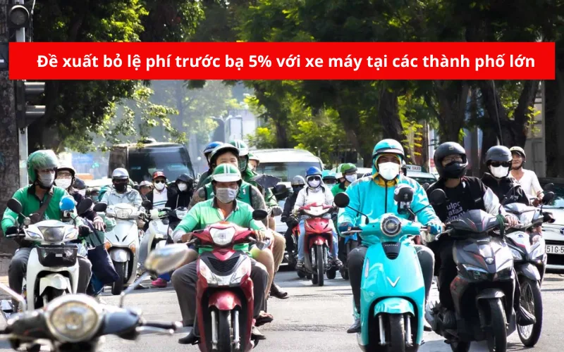 de-xuat-bo-le-phi-truoc-ba-5-voi-xe-may-tai-cac-thanh-pho-lon-png-1 Đề xuất bỏ lệ phí trước bạ 5% với xe máy tại các thành phố lớn